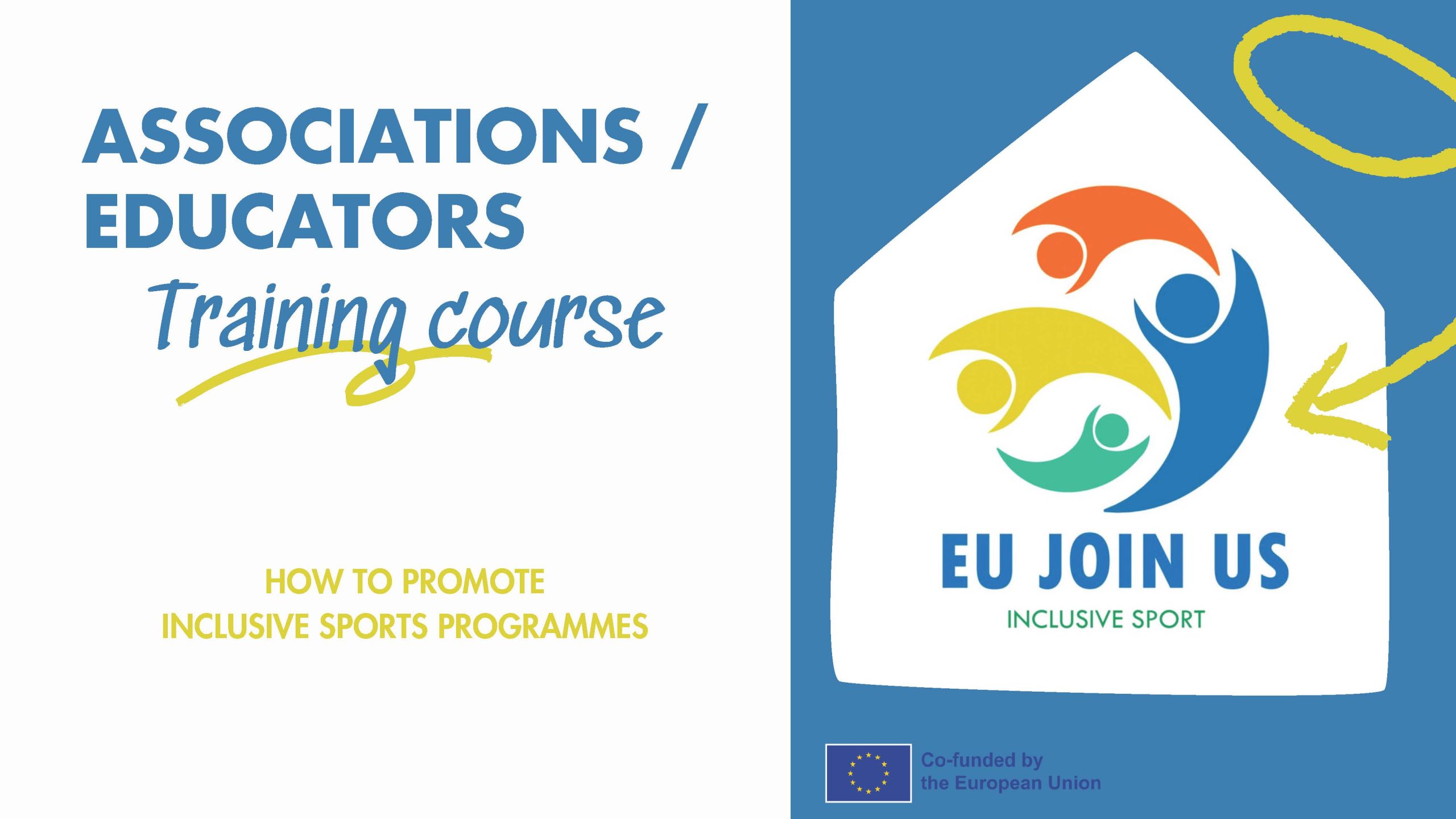 ASSOCIATIONS EDUCATORS – HOW TO PROMOTE INCLUSIVE SPORTS PROGRAMMES
