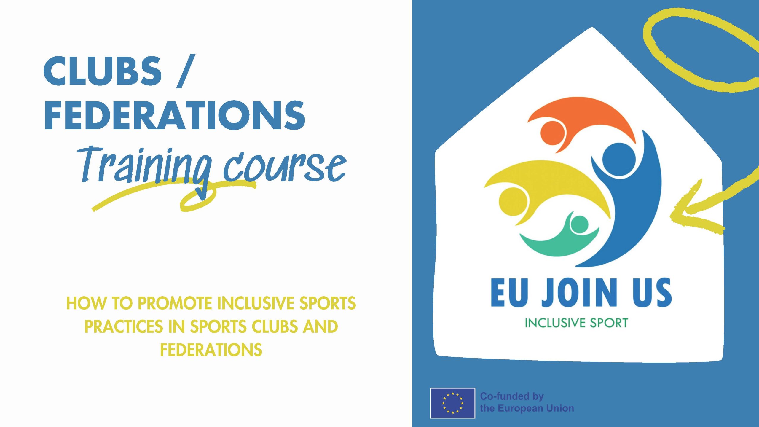 CLUBS AND FEDERATIONS – HOW TO PROMOTE INCLUSIVE SPORTS PROGRAMMES